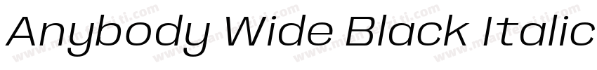 Anybody Wide Black Italic字体转换